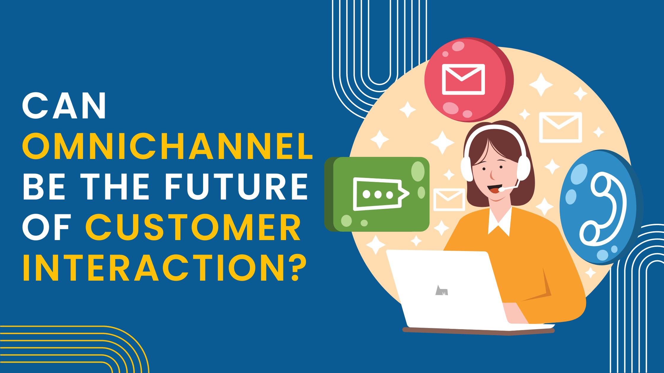 Is Omnichannel the Future of Customer Interaction | Konnect Insights