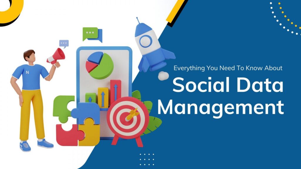 social media data management