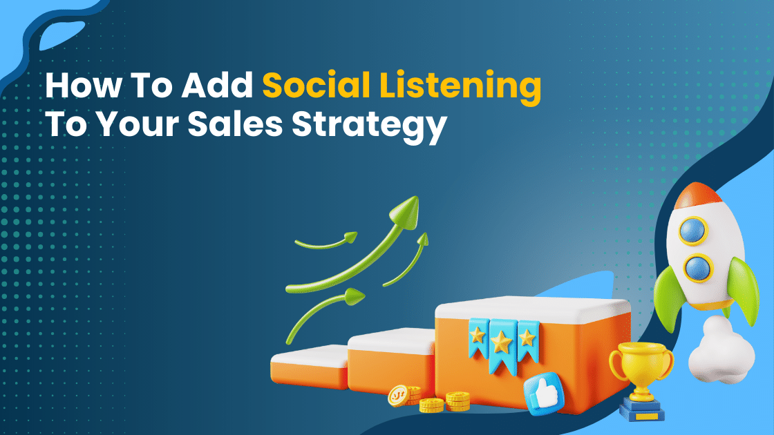 How-To-Add-Social-Listening-To-Your-Sales-Strategy