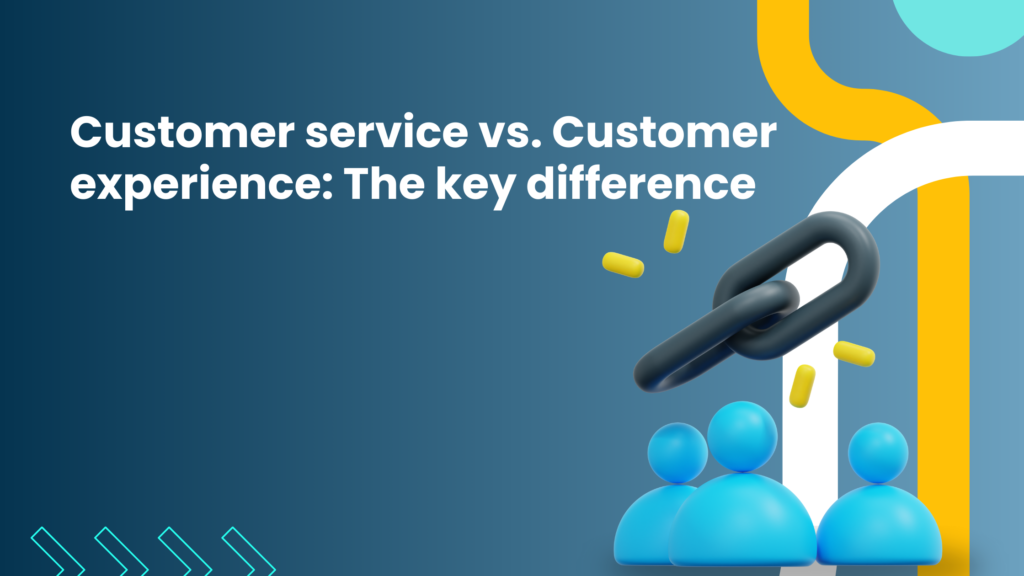 customer service vs customer experience essay