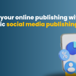 Master Your Online Presence with a Strategic Social Media Publishing