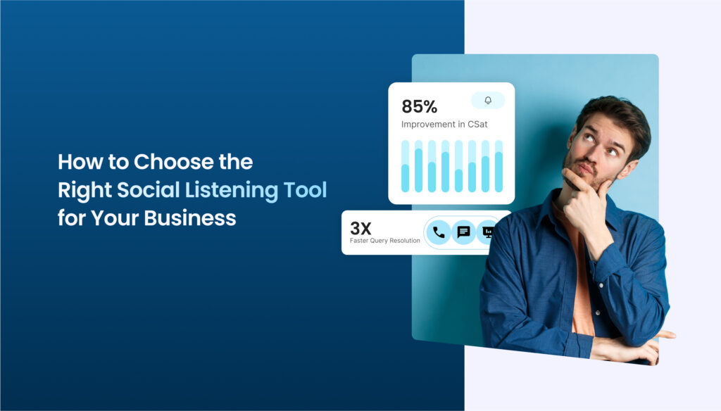 How to Choose the Right Social Listening Tool for Your Business