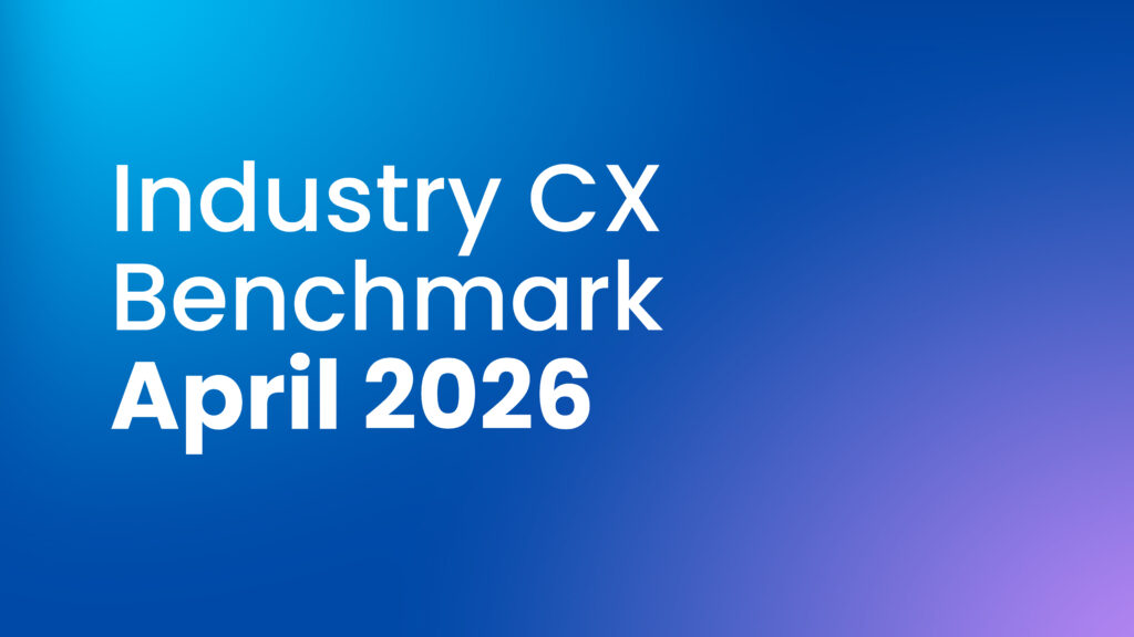 Customer Experience Management (CXM) Monthly Report: April 2026